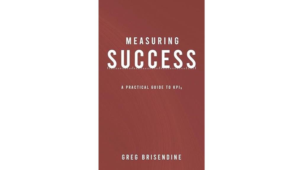 kpi measurement practical guide